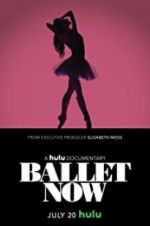 Watch Ballet Now Gomovies