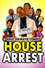 Watch House Arrest Gomovies