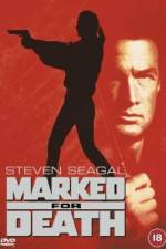 Watch Marked for Death Gomovies