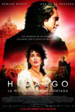 Watch Hidalgo - La historia jamás contada. Gomovies