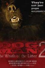 Watch Dogman2: The Wrath of the Litter Gomovies