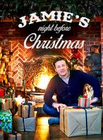 Watch Jamie\'s Night Before Christmas (TV Special 2015) Gomovies