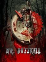 Watch Mr. Buzzkill Gomovies