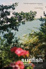 Watch Sunfish (& Other Stories on Green Lake) Gomovies