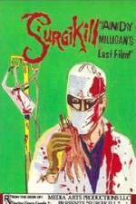 Watch Surgikill Gomovies
