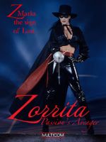 Watch Zorrita: Passion\'s Avenger Gomovies