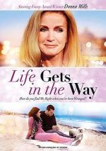 Watch Life Gets in the Way Gomovies