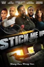 Watch Stick Me Up Gomovies