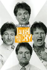 Watch Robin Williams: Laugh Until You Cry Gomovies