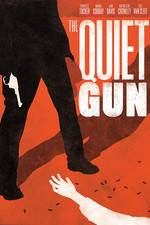 Watch The Quiet Gun Gomovies