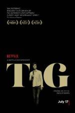 Watch Tig Gomovies