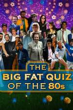 Watch The Big Fat Quiz of the 80s Gomovies