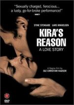 Watch Kira\'s Reason: A Love Story Gomovies
