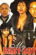 Watch My Baby Boy Gomovies