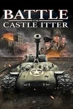 Watch Battle for Castle Itter Gomovies123