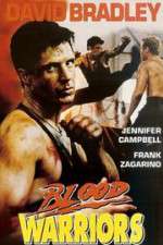 Watch Blood Warriors Gomovies