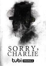 Watch Sorry, Charlie Gomovies