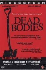 Watch Dead Bodies Gomovies