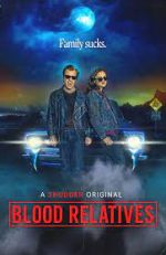 Watch Blood Relatives Gomovies