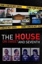 Watch The House on Sweet and Seventh Gomovies