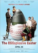 Watch The Eggsplosive Easter Gomovies
