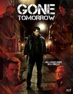 Watch Gone Tomorrow Gomovies