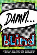 Watch Damn... Blind Skateboards Gomovies