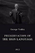 Watch Preservation of the Sign Language Gomovies