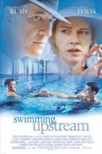 Watch Swimming Upstream Gomovies