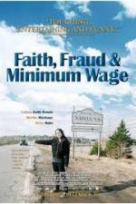 Watch Faith Fraud & Minimum Wage Gomovies