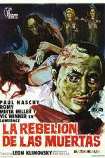 Watch La rebelin de las muertas Gomovies