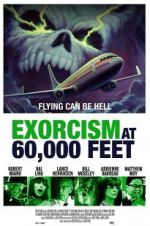 Watch Exorcism at 60,000 Feet Gomovies