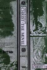 Watch Crass: Christ The Movie Gomovies