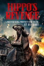 Watch Hippo\'s Revenge Gomovies