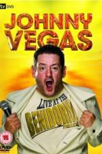 Watch Johnny Vegas Live At The Benidorm Palace Gomovies