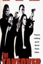 Watch The Takeover Gomovies