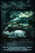 Watch Dreams with Sharp Teeth Gomovies
