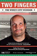 Watch Two Fingers The Windy City Wonder Gomovies
