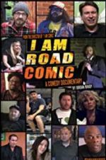 Watch I Am Road Comic Gomovies