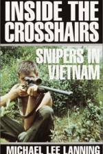 Watch Sniper Inside the Crosshairs Gomovies
