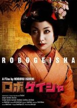 Watch Robo-geisha Gomovies