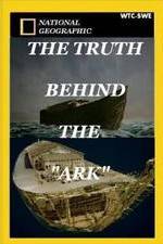 Watch The Truth Behind: The Ark Gomovies