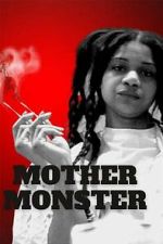 Watch Mother Monster Gomovies