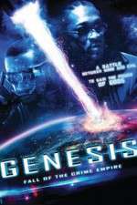 Watch Genesis: Fall of the Crime Empire Gomovies