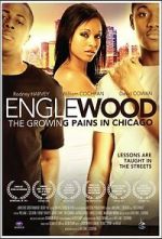 Watch Englewood: The Growing Pains in Chicago Gomovies