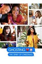 Watch Ghosting: The Spirit of Christmas Gomovies