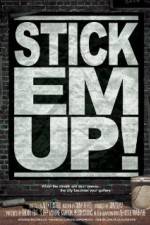 Watch Stick Em Up Gomovies