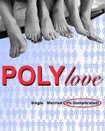 Watch PolyLove Gomovies
