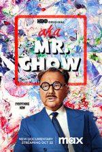 Watch AKA Mr. Chow Gomovies