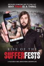 Watch Rise of the Sufferfests Gomovies